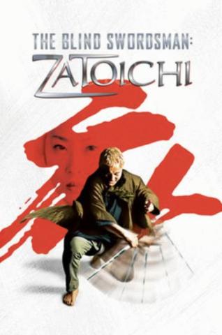 The Blind Swordsman: Zatoichi