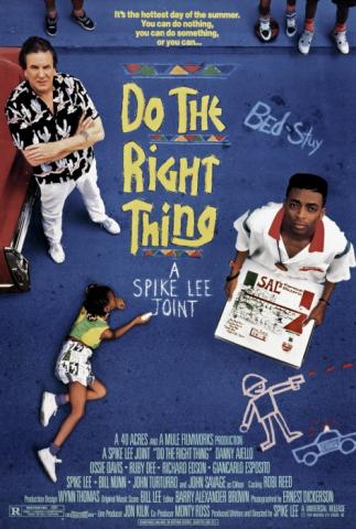 Do The Right Thing