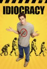 Idiocracy